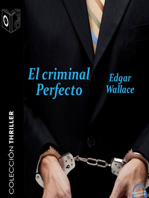 cover image of El criminal perfecto--Dramatizado